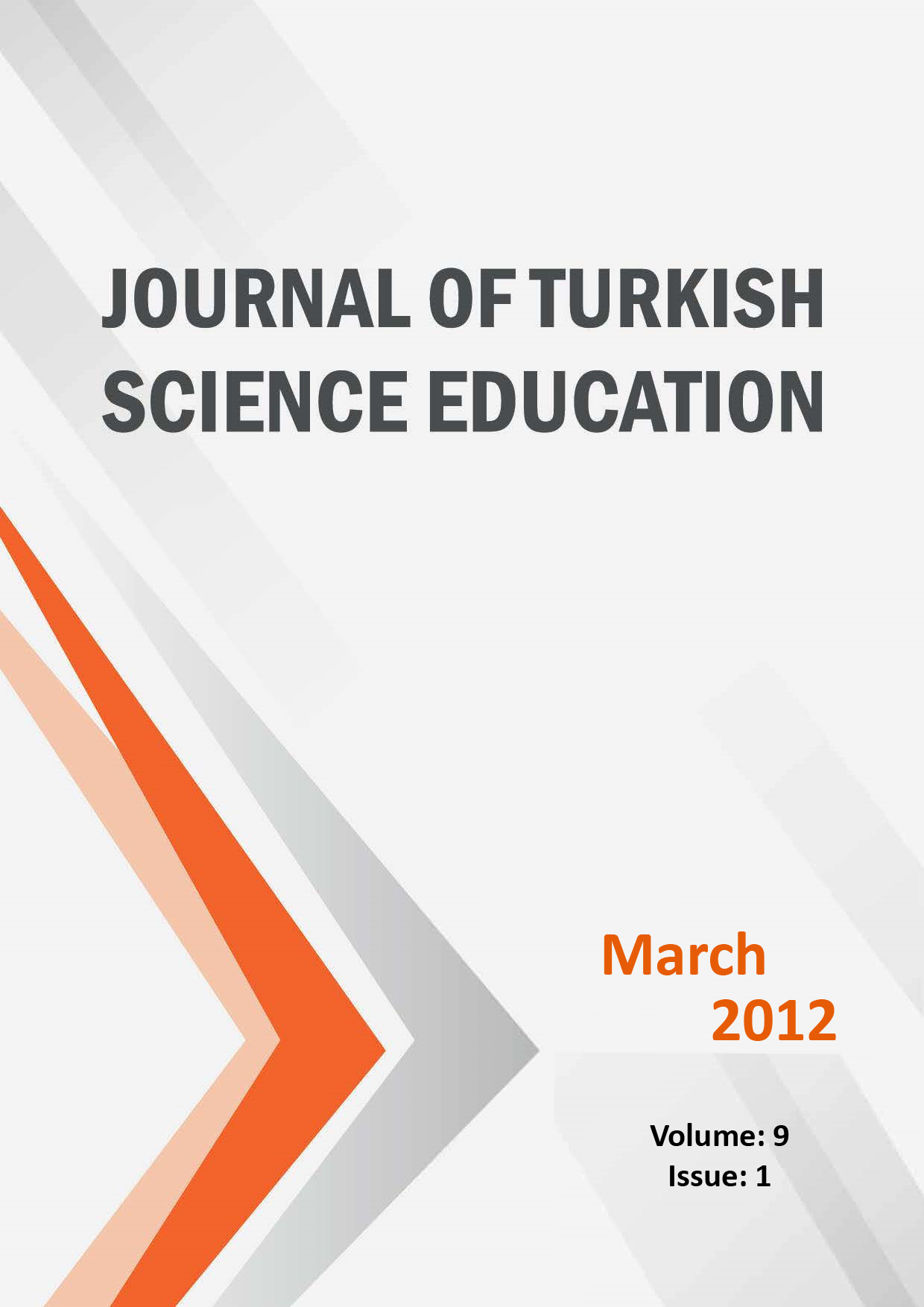 					View Volume: 9 Issue: 1 (2012): Journal of Turkish Science Education
				